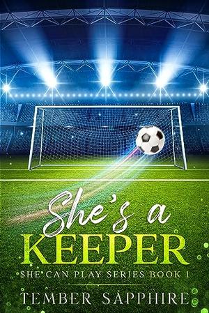 She's a Keeper (She Can Play #1)
