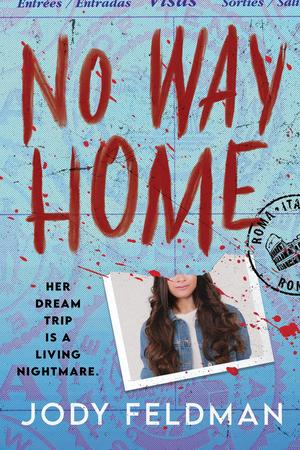 No Way Home by Jody Feldman