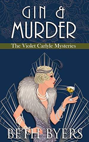 Gin & Murder (The Violet Carlyle Mysteries #7)
