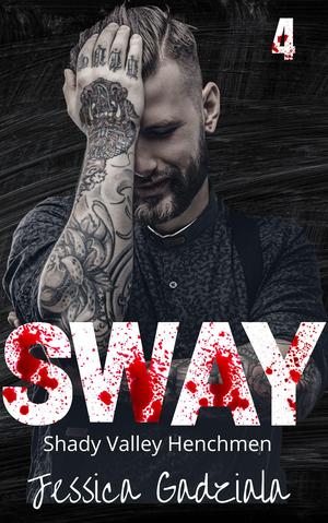 Sway by Jessica Gadziala