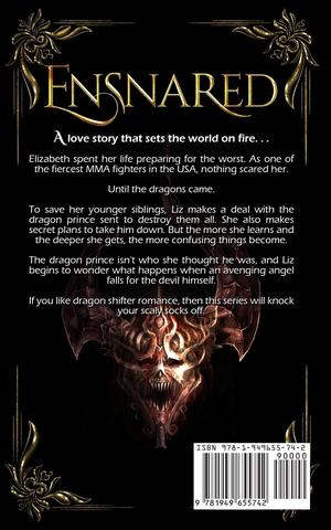 Ensnared by Bridget E. Baker