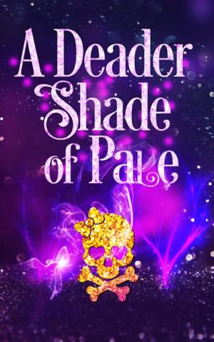 A Deader Shade of Pale by Deborah Wilde
