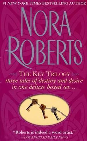 The Key Trilogy by Nora Roberts