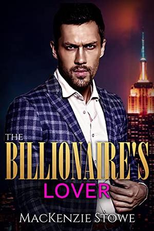 The Billionaire's Lover (The Billionaire Series #6)
