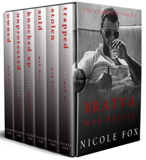 Bratva Mob Bosses by Nicole Fox