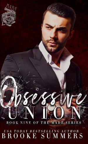 Obsessive Union (Made #9)