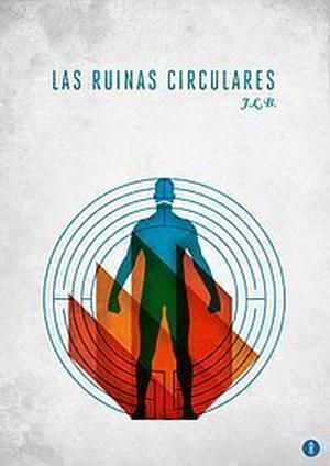 The Circular Ruins by Jorge Luis Borges