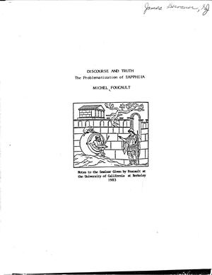 Discourse and Truth: The Problematization of Parrhesia (Semiotext(e) / Foreign Agents #1)