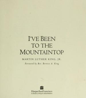 I'Ve Been to the Mountaintop by Martin Luther King Jr.