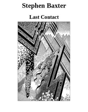 Last Contact by Stephen Baxter