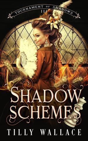 Shadow Schemes by Tilly Wallace