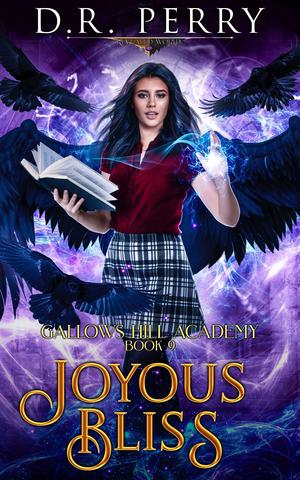 Joyous Bliss (Gallows Hill Academy #9)