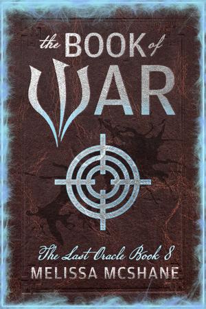 The Book of War (The Last Oracle #8)