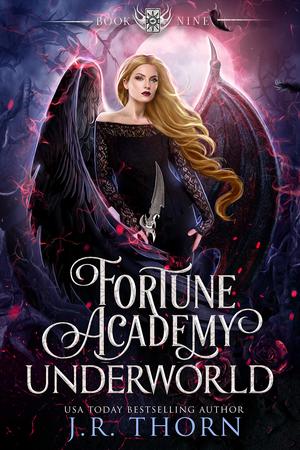 Fortune Academy Underworld: Book Nine (Fortune Academy #9)