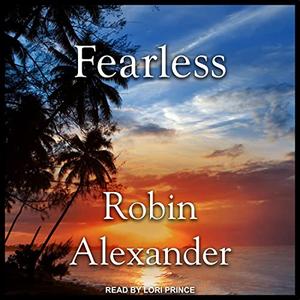 Fearless by Robin Alexander, Lori Prince