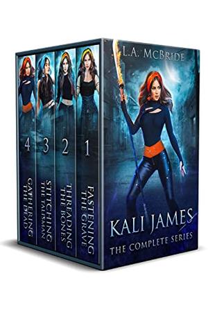 Kali James: The Complete Series by L.A. McBride