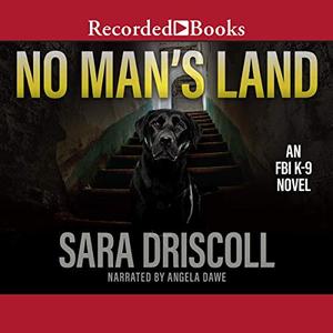 No Man's Land (FBI K-9 #4)