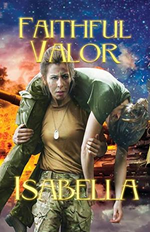 Faithful Valor (The Faithful Series #3)