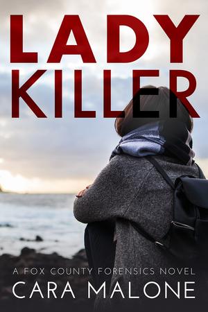 Lady Killer by Cara Malone