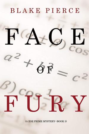 Face of Fury (Zoe Prime #5)