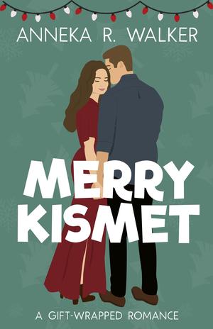 Merry Kismet (Gift-Wrapped Romance #1)