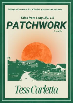 Patchwork by Tess Carletta, Alana Savchuk