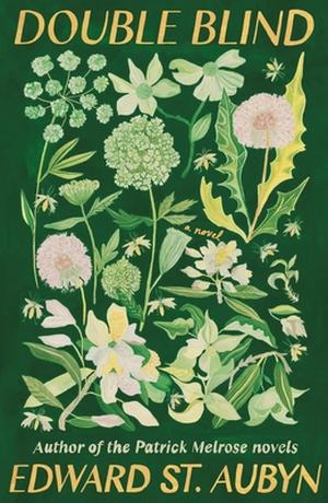 Double Blind by Edward St. Aubyn