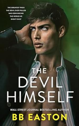 The Devil Himself by B.B. Easton