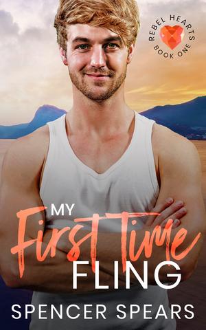 My First Time Fling by Harper Logan, Spencer Spears