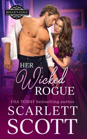 Her Wicked Rogue by Scarlett Scott