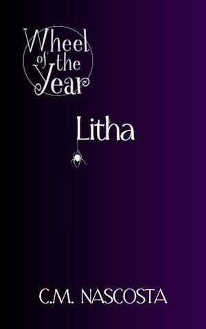 Litha by C.M. Nascosta