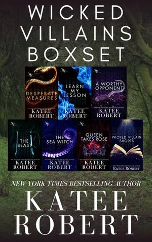 The Complete Wicked Villains Boxset (Wicked Villains #1-6)