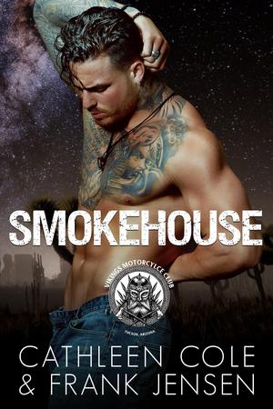 Smokehouse (The Vikings MC: Tucson Chapter #5)