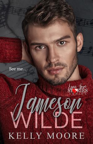 Jameson Wilde (Epic Love Stories #5)