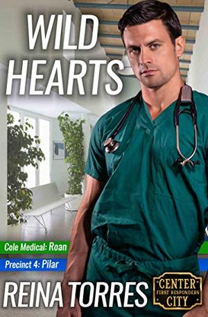 Wild Hearts by Reina Torres