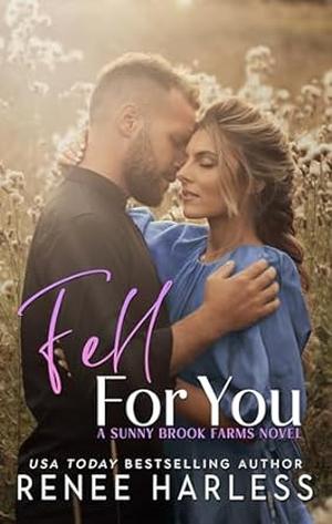 Fell for You by Renee Harless