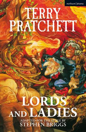 Lords and Ladies by Stephen Briggs, Terry Pratchett