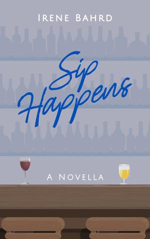 Sip Happens (Love At All Cost #5)