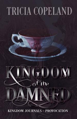 Kingdom of the Damned (Kingdom Journals #0)