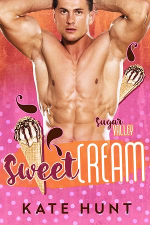 Sweet Cream (Sugar Valley #3)