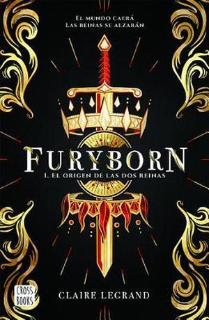 Furyborn 1. El origen de las dos reinas (Empirium #1, Part 1 of 2)
