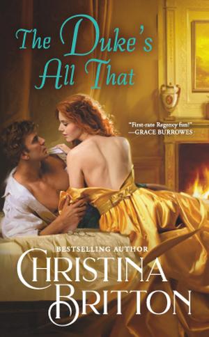 The Duke’s All That by Christina Britton
