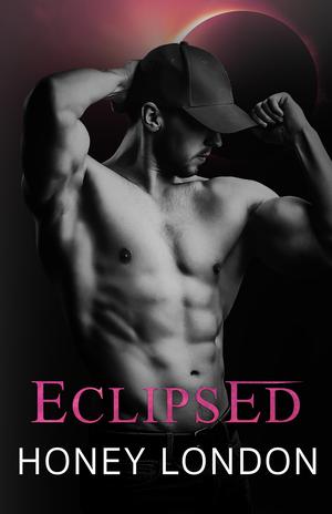 Eclipsed by Honey London