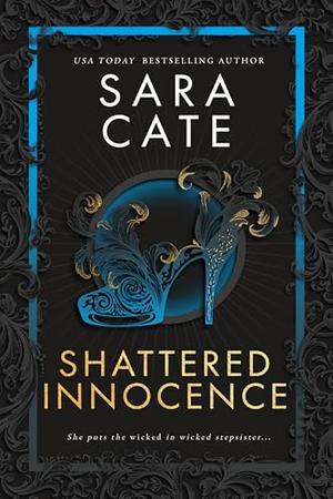 Shattered Innocence: Black Rose Auction Book 5 (Black Rose Auction #1)