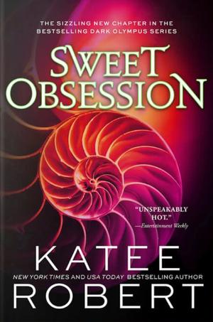 Sweet Obsession by Katee Robert