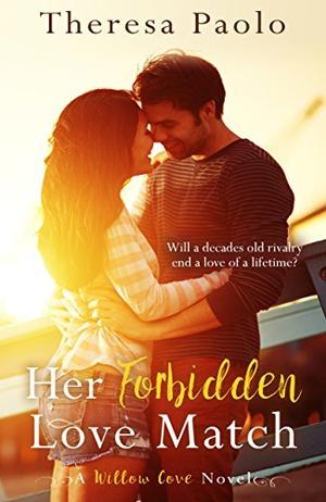Her Forbidden Love Match (Willow Cove #1)