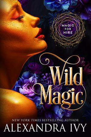 Wild Magic (Magic for Hire #1)