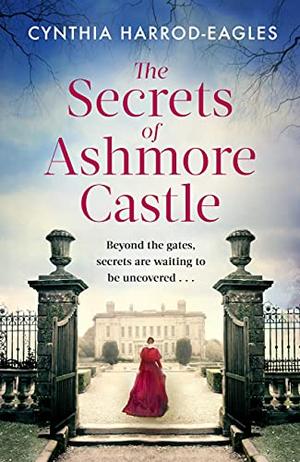 The Secrets of Ashmore Castle (Ashmore Castle #1)