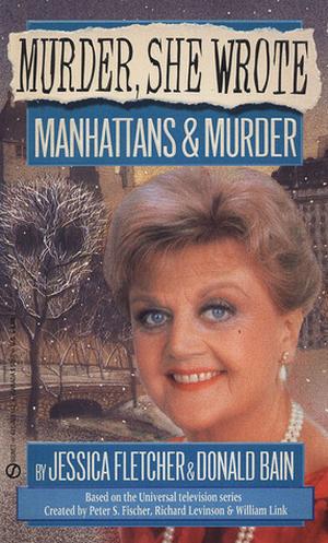 Manhattans & Murder (Murder, She Wrote #2)