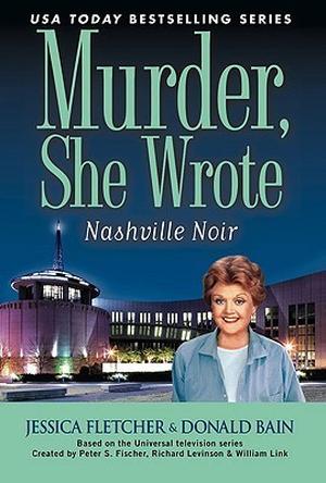 Nashville Noir (Murder, She Wrote #33)